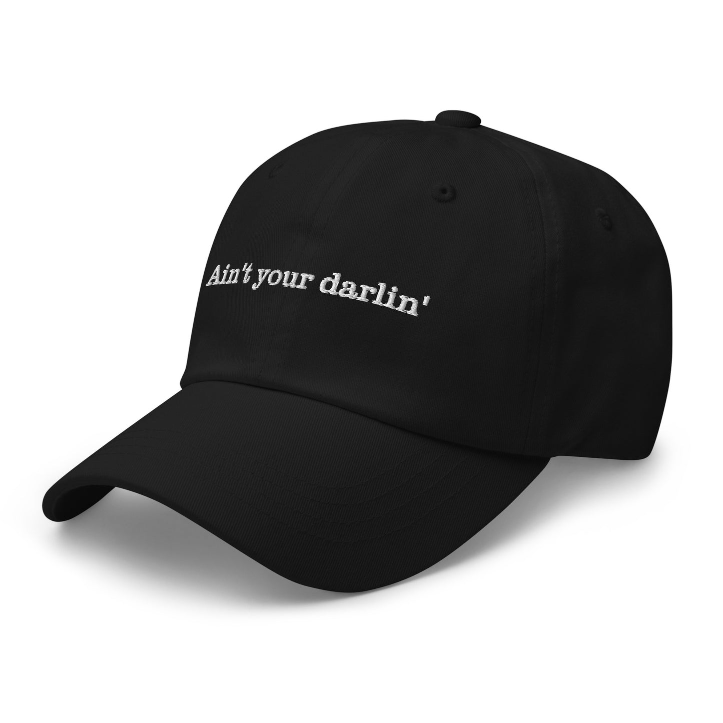 AINT YOUR DARLIN Dad hat